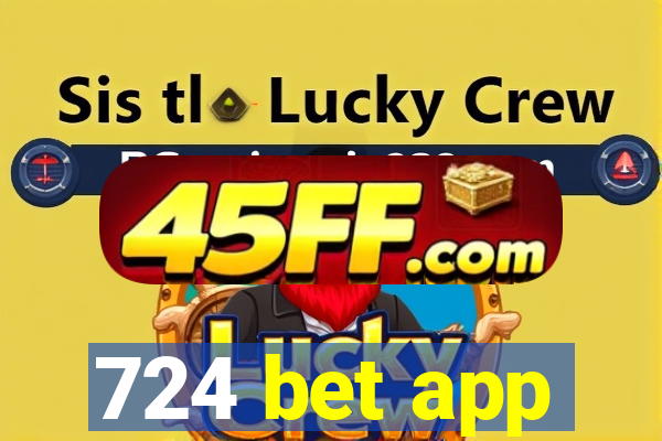 724 bet app